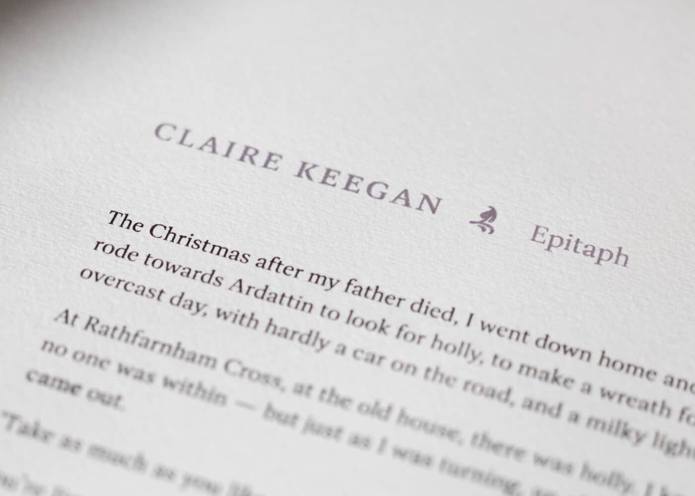 A photo of the letterpress-printed folio page of Claire Keegan's short story, Epitaph.
